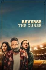 Tonton FilmReverse the Curse (2024) 